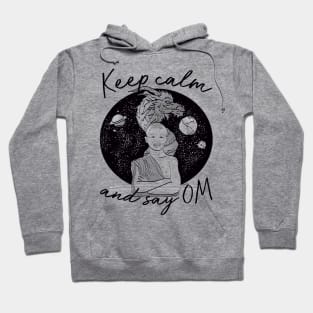 Keep Calm and say OM Hoodie